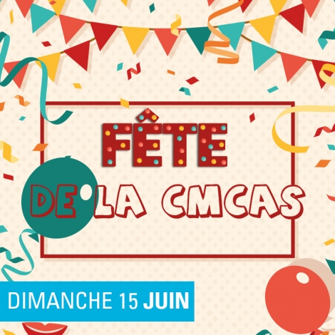 Fête de la CMCAS
